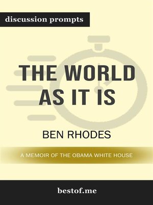 cover image of The World as It Is--A Memoir of the Obama White House--Discussion Prompts